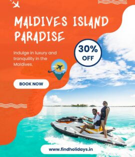 Discover the ultimate Maldives Tour Package from Chennai with FindHolidays.in! Enjoy 7 nights of white-sand beaches, crystal-clear waters, luxury resorts, and unforgettable island adventures — perfectly curated for families, honeymooners, and travelers from Chennai.