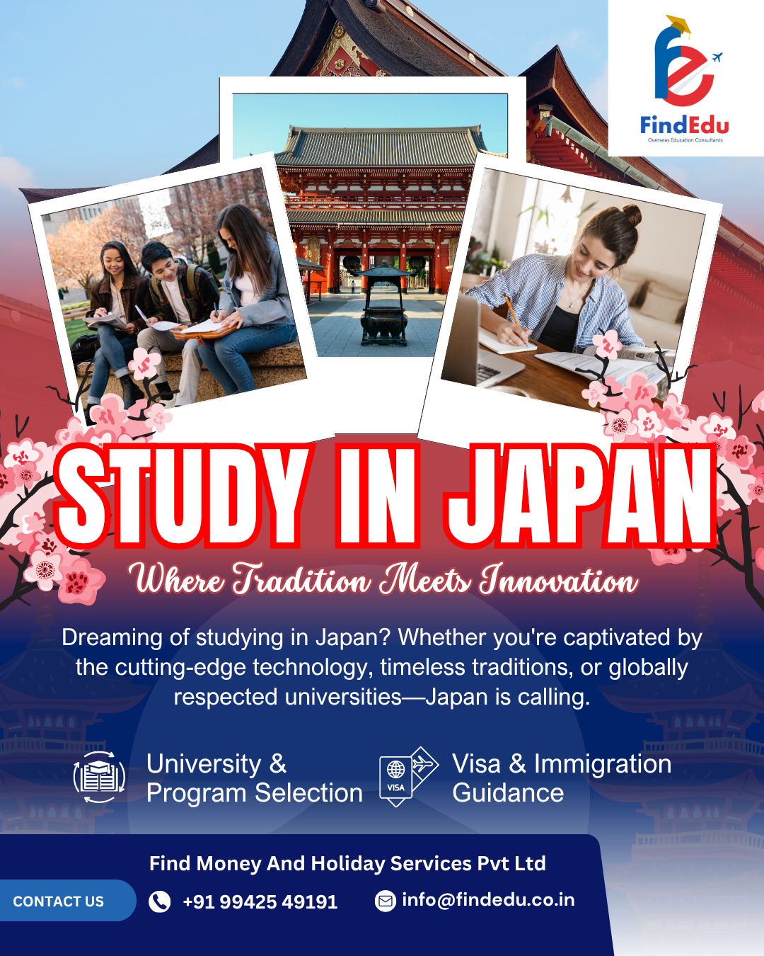 Plan your higher studies in Japan with FindEdu Chennai, part of Find Money and Holiday Services Pvt. Ltd. Get expert guidance on top Japanese universities, scholarships, and student visas for Tamil Nadu students. Learn, live, and grow in Japan with FindEdu.